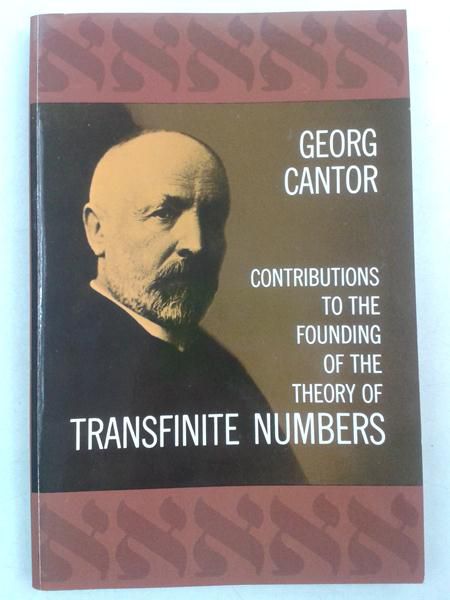Cantor Georg - Contributions to the Founding of the Theory of Transfinite Numbers