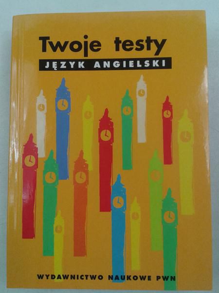 Twoje testy. Język angielski