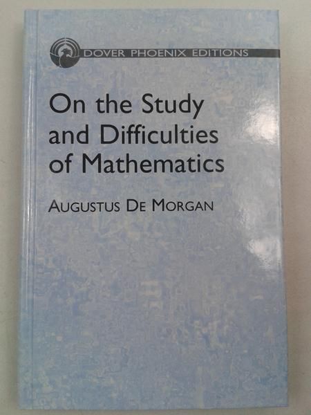 On the Study and Difficulties of Mathematics