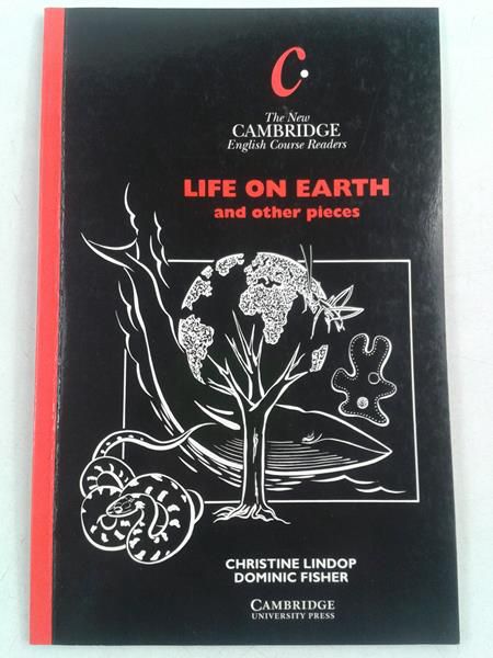 Life on Earth: And Other Pieces