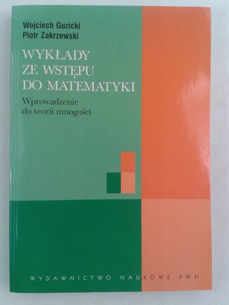 Wykłady ze wstępu do matematyki