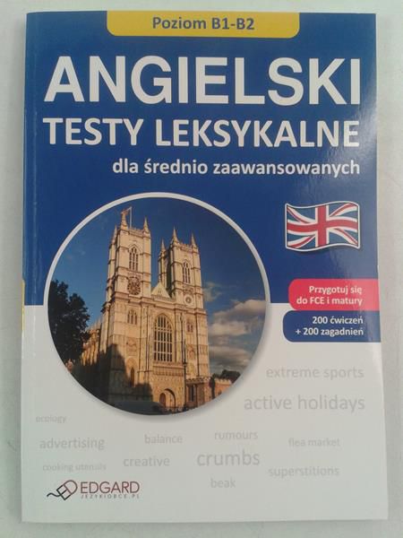 Nowak Aneta - Angielski dla średnio zaawansowanych. Testy leksykalne
