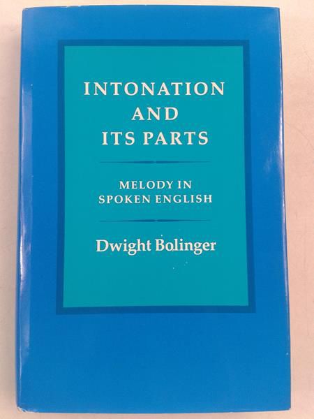 ntonation and Its Parts: Melody in Spoken English