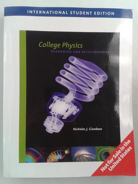 Giordano Nicholas J. - College Physics: Reasoning and Relationships