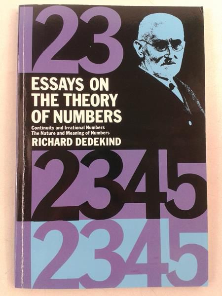 Essays on the Theory of Numbers