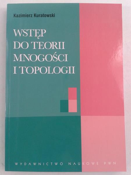 Wstęp do teorii mnogości i topologii
