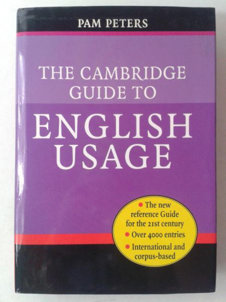 The Cambridge Guide to English Usage