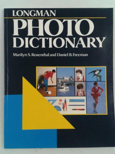 Rosenthal Marilyn - Longman Photo Dictionary