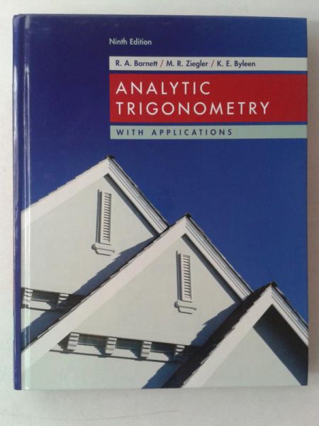 Barnet R.A. - Analytic Trigonometry