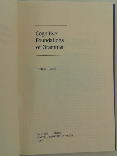 Cognitive Foundations of Grammar