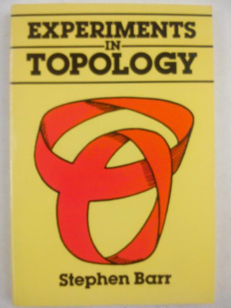 Barr Stephen - Experiments in Topology