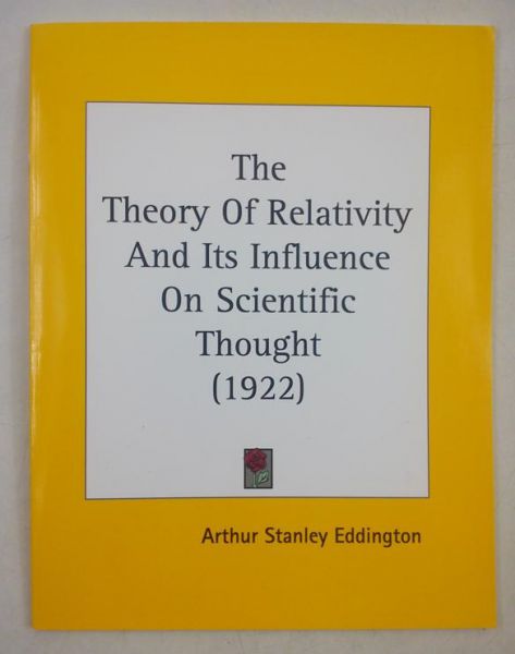 The Theory of Relativity and Its Influence on Scientific Thought