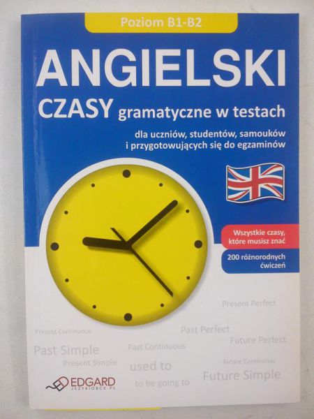 Angielski. Czasy gramatyczne w testach