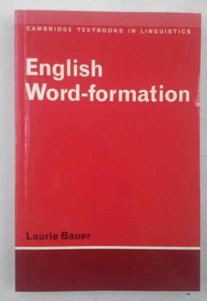 Bauer Laurie - English Word-Formation
