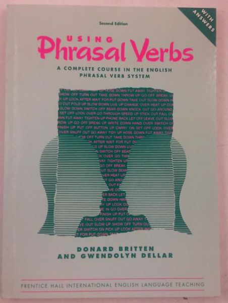 Britten Donard - Using Phrasal Verbs