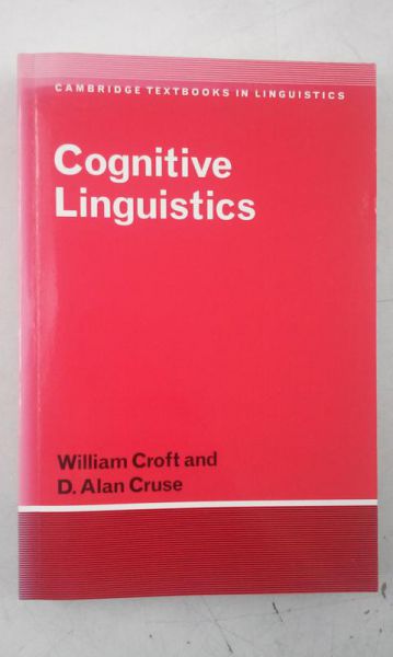 Croft Eillism - Cognitive Linguistics