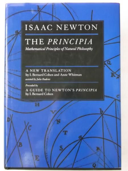 The Principia: Mathematical Principles of Natural Philosophy