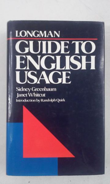 Greenbaum Sidney - Guide to English Usage