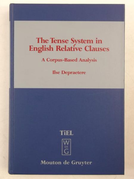 The Tense System in English Relative Clauses