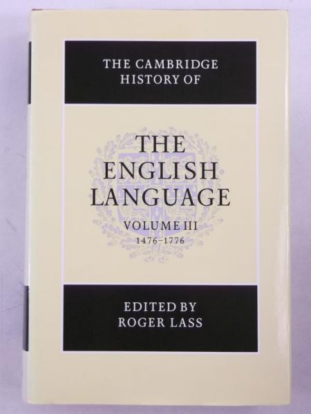 Lass Roger (red.) - The Cambridge History of the English Language