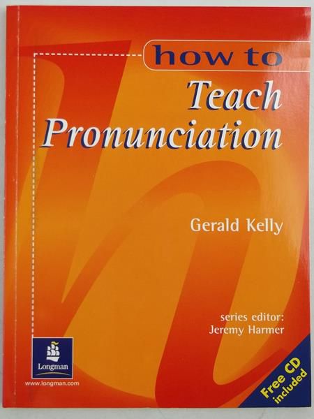 How to Teach Pronunciation + CD
