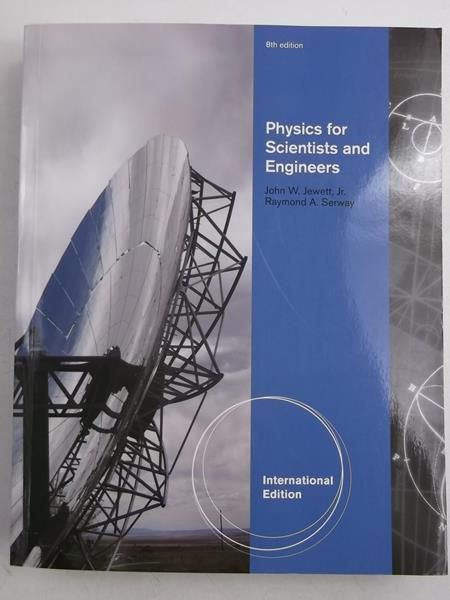 Physics for Scientists and Engineers