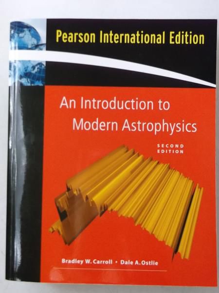 An Introduction to Modern Astrophysics