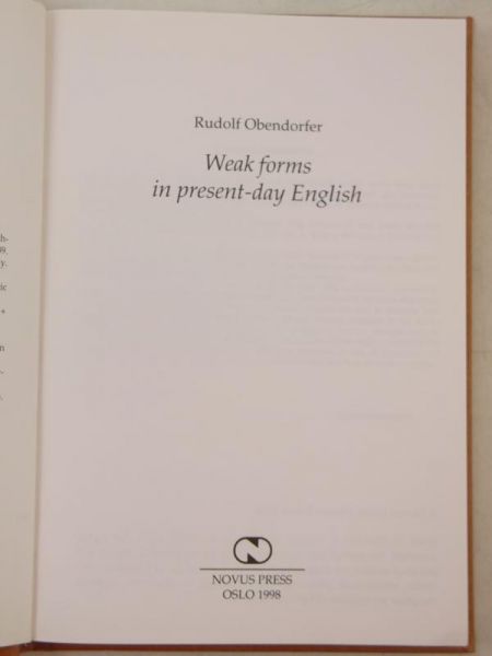 Weak Forms in Present-Day English