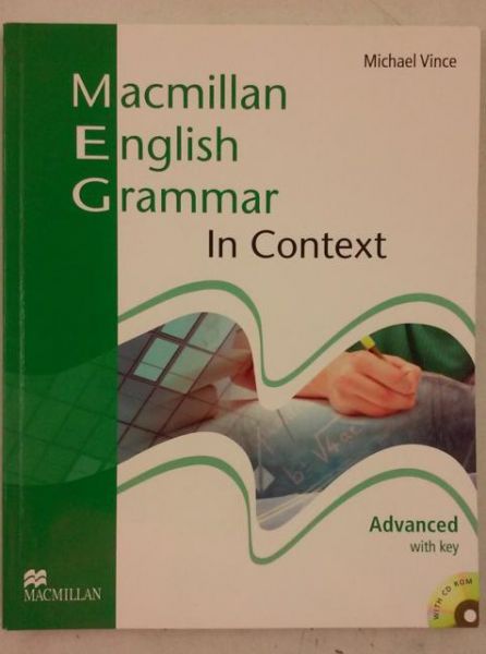 Vince Michael - Macmillan English Grammar in Context. Advanced, + CD