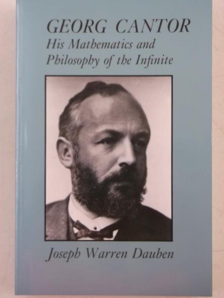 Cantor Georg. His Mathematics and Philosophy of the Infinite