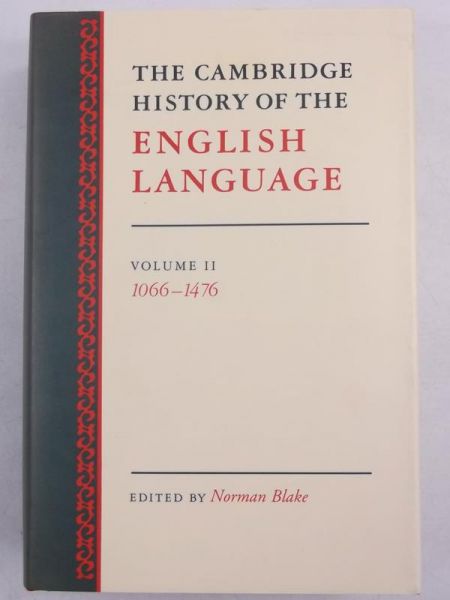 The Cambridge History of the English Language, Volume II