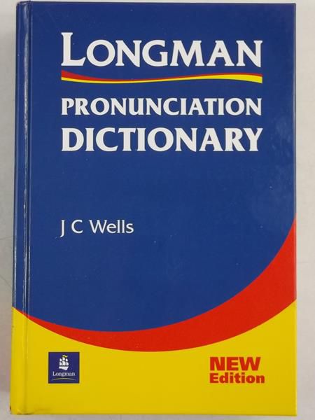 Wells J.C. - Longman Pronunciation Dictionary