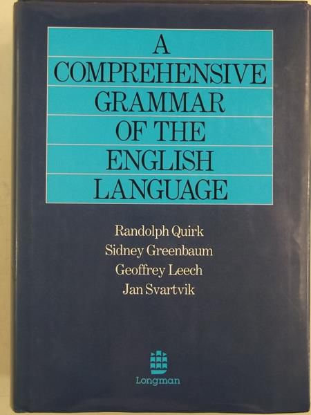 A Comprehensive Grammar of the English Language