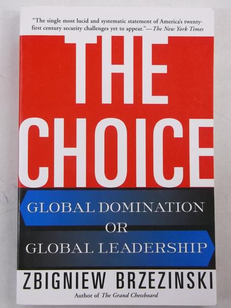 Brzezinski  - The Choice