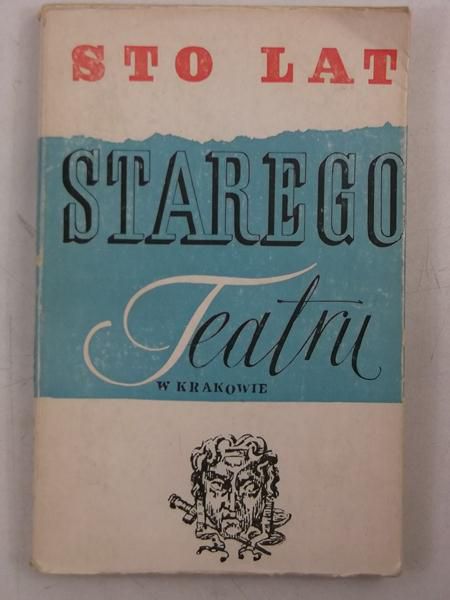 Sto lat starego teatru