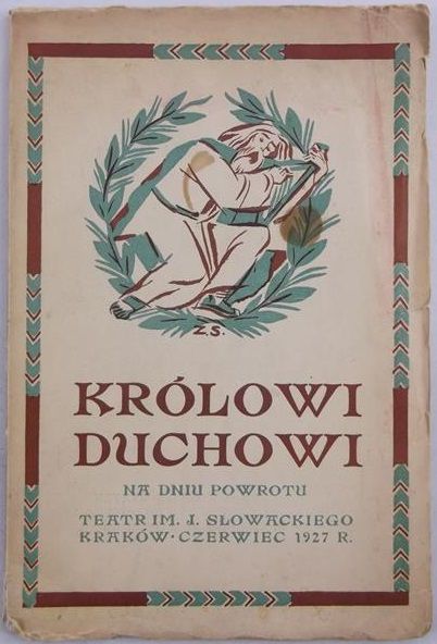 Królowi Duchowi na dniu powrotu, ok. 1930 r., Dedykacja
