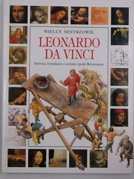 Romeo Francesca - Wielcy mistrzowie: Leonardo da Vinci