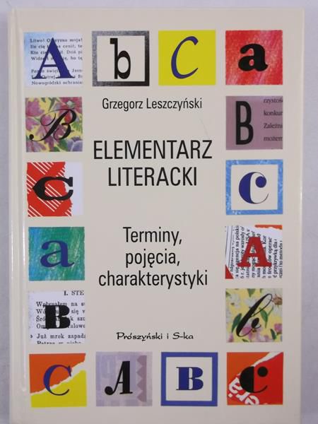 Leszczyński Grzegorz - Elementarz literacki