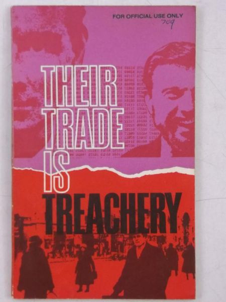 Their Trade is Treachery