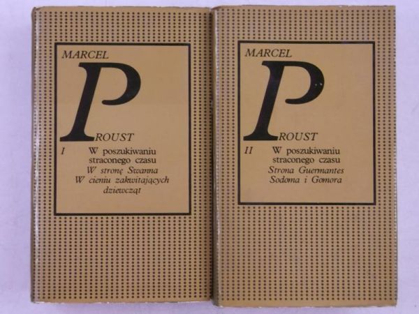 Proust  - W poszukiwaniu straconego czasu, Tom I-II