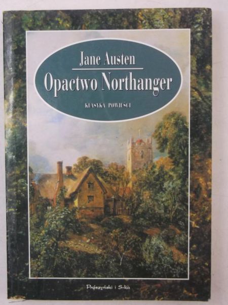 Austen Jane - Opactwo Northanger