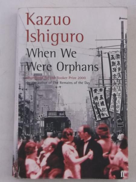 When We Were Orphans
