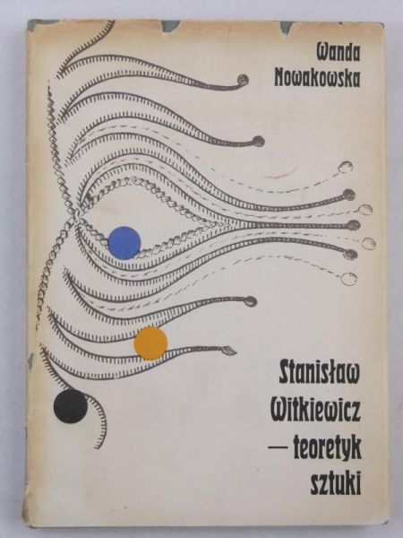 Stanisław Witkiewicz - teoretyk sztuki