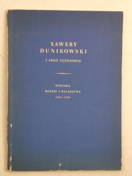 Xawery Dunikowski i jego uczniowie