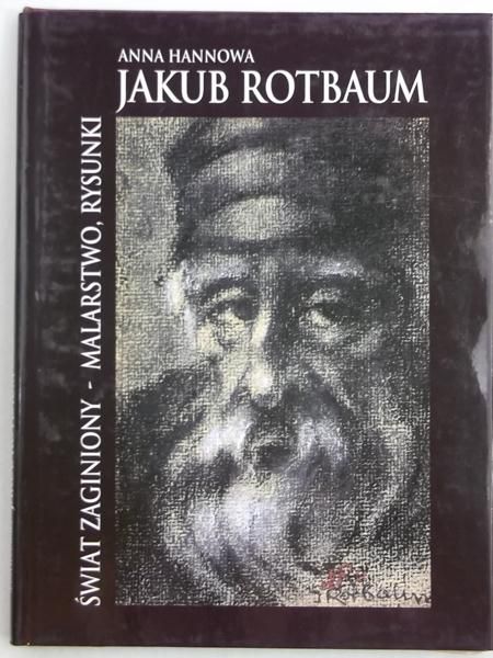 Hannowa Anna - Świat zaginiony - Malarstwo, rysunki