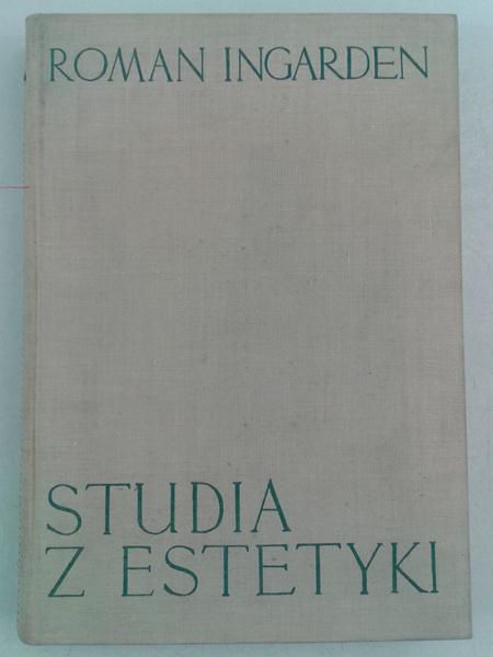 Ingarden Roman - Studia z estetyki, Tom II