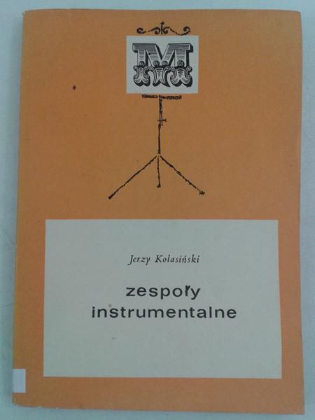 Kolasiński Jerzy - Zespoły instrumentalne