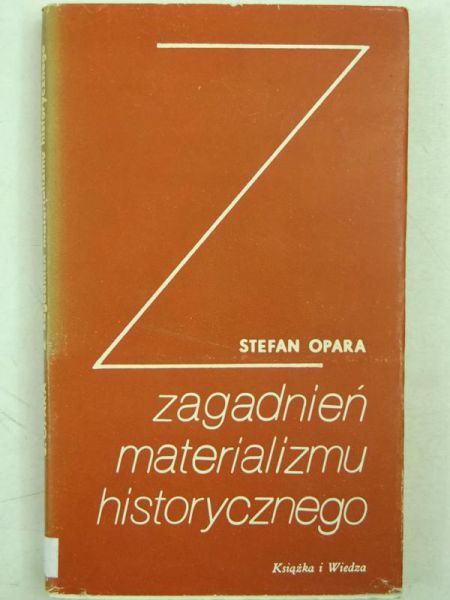 Z zagadnień materializmu historycznego