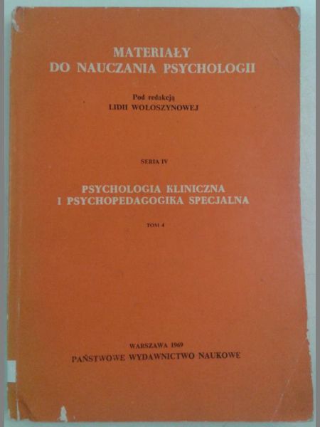 Materiały do nauczania psychologii, Tom I