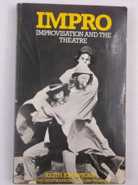 Johnstone Keith - Imrovisations and the Theatre